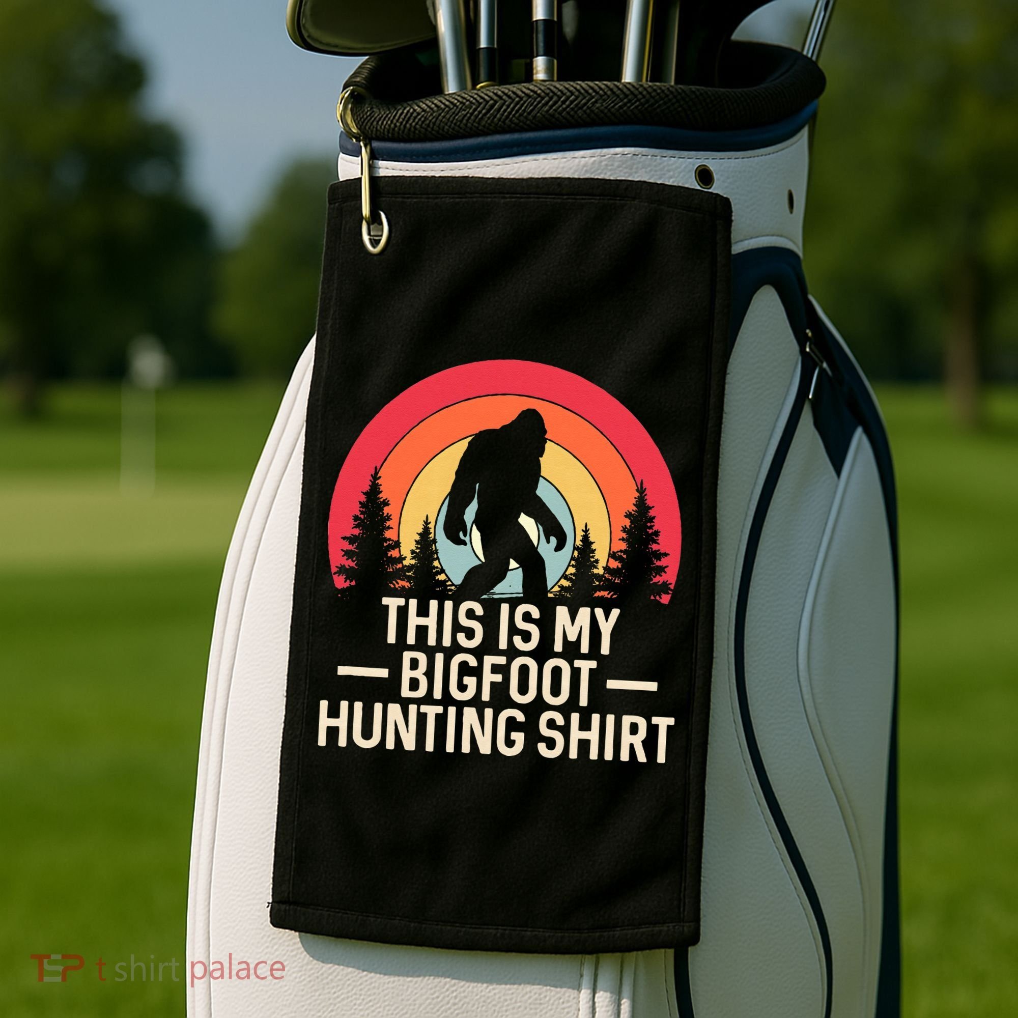 This Is My Bigfoot Hunting Squatchy Sasquatch Golf Towel
