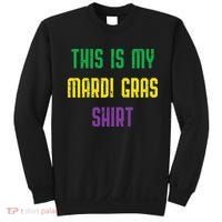 This Is My Mardi Gras Funny Outfit Women Sweatshirt thumb 0