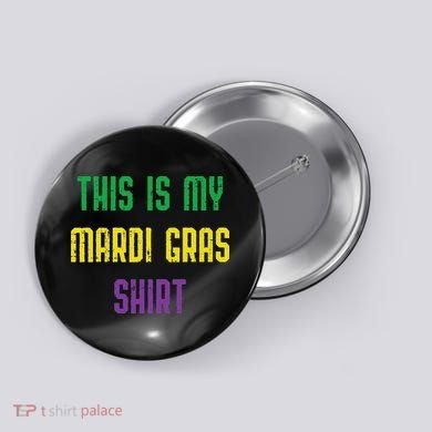 This Is My Mardi Gras Funny Outfit Women Button