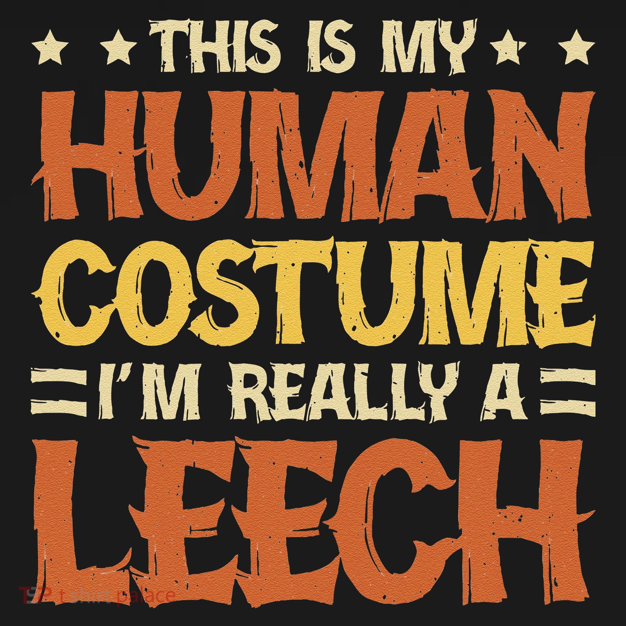 This Is My Human Costume IM Really A Leech Ornament