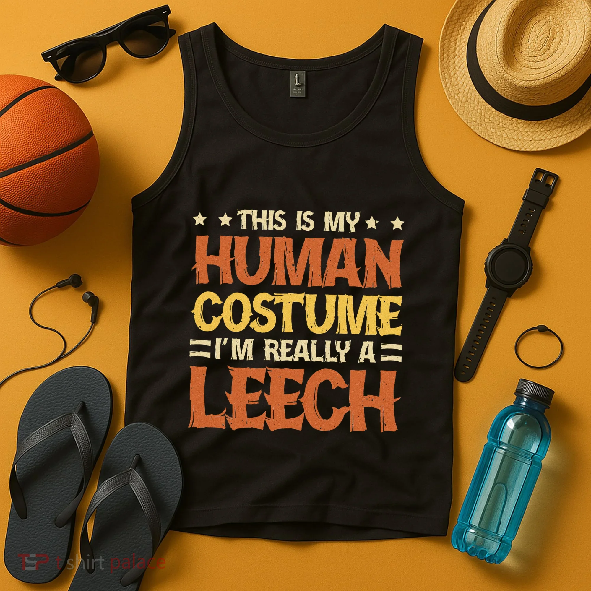 This Is My Human Costume IM Really A Leech Tank Top