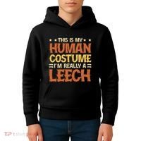 This Is My Human Costume IM Really A Leech Kids Hoodie thumb 4