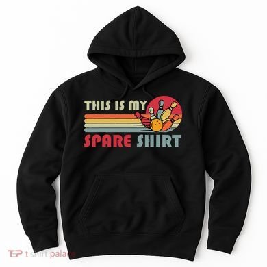 This Is My Spare Bowling Bowler Funny Team Hoodie