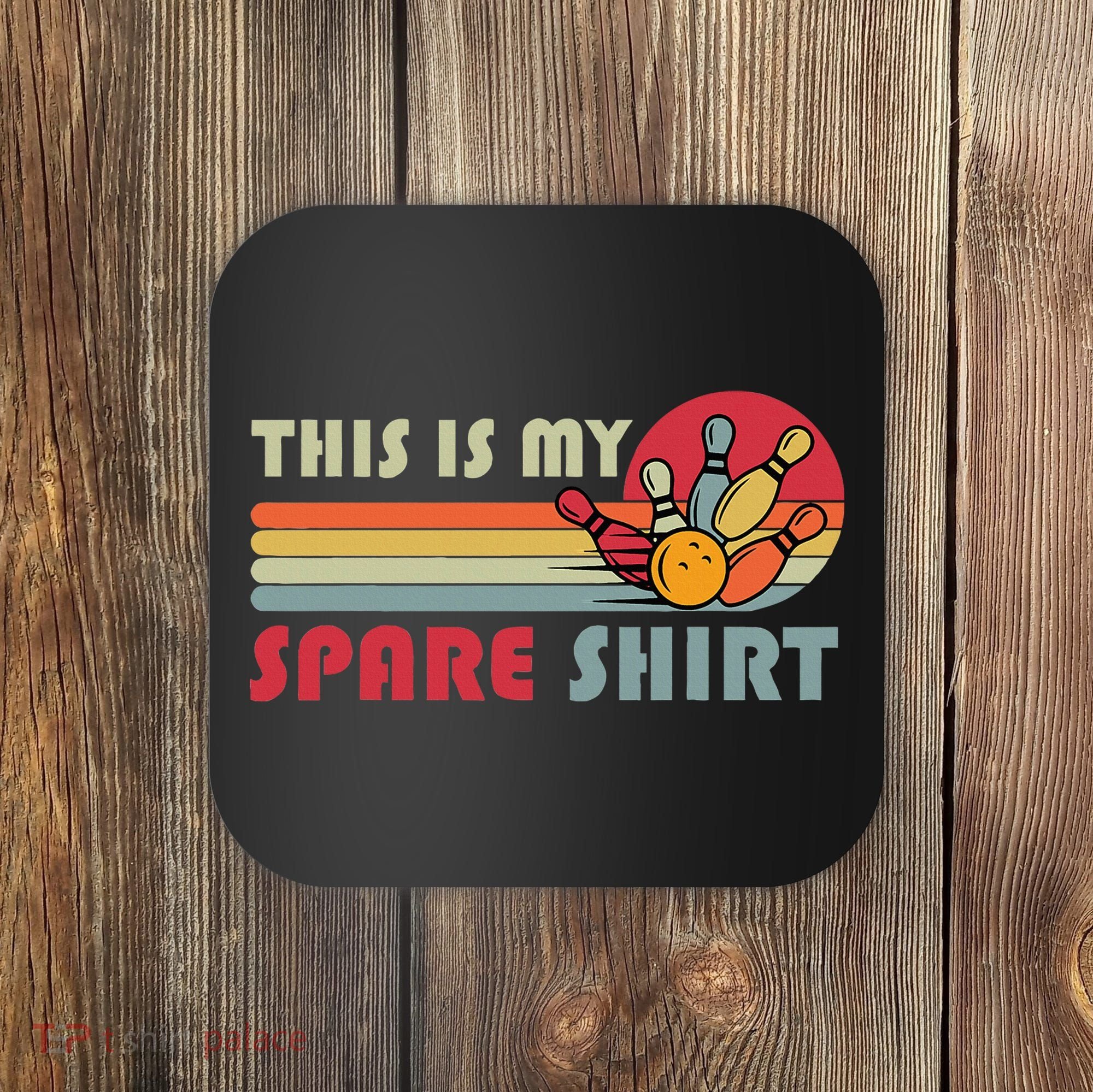 This Is My Spare Bowling Bowler Funny Team Coaster
