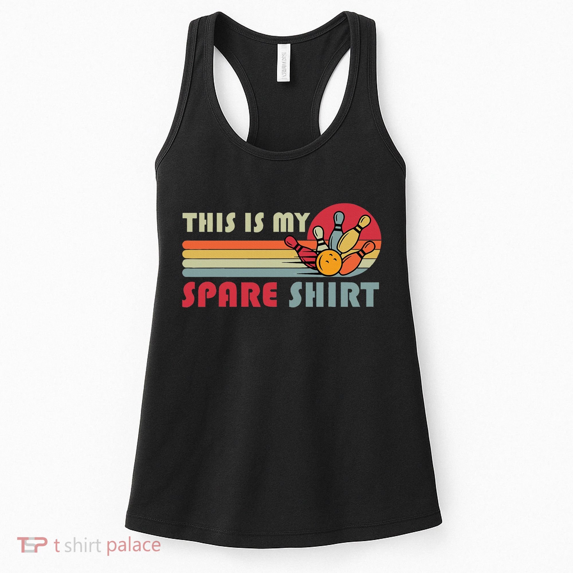 This Is My Spare Bowling Bowler Funny Team Women's Tank Top