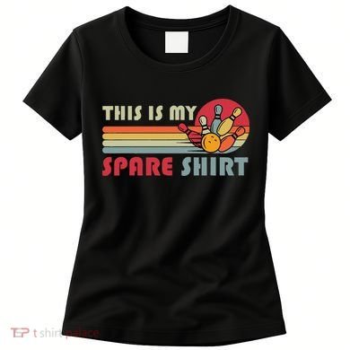 This Is My Spare Bowling Bowler Funny Team Women's T-Shirt