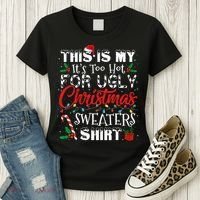 This Is My ItS Too Hot For Ugly Christmas Sweaters Women's T-Shirt thumb 3