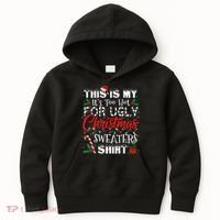 This Is My ItS Too Hot For Ugly Christmas Sweaters Kids Hoodie thumb 0