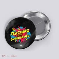 Teaching Is My Superpower Retro Comic Teacher Button thumb 0