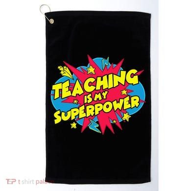 Teaching Is My Superpower Retro Comic Teacher Golf Towel