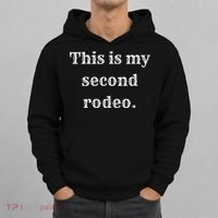 This Is My Second Rodeo Hoodie thumb 0
