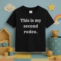 This Is My Second Rodeo Toddler T-Shirt thumb 3