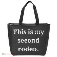 This Is My Second Rodeo Tote Bag thumb 0