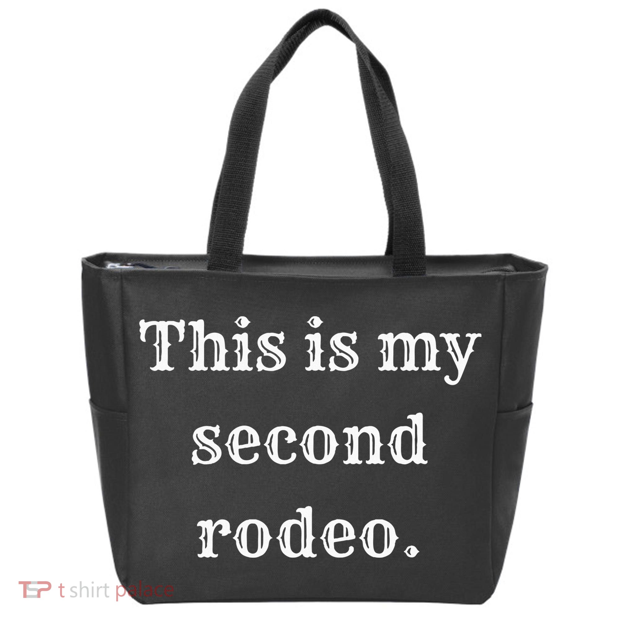 This Is My Second Rodeo Tote Bag