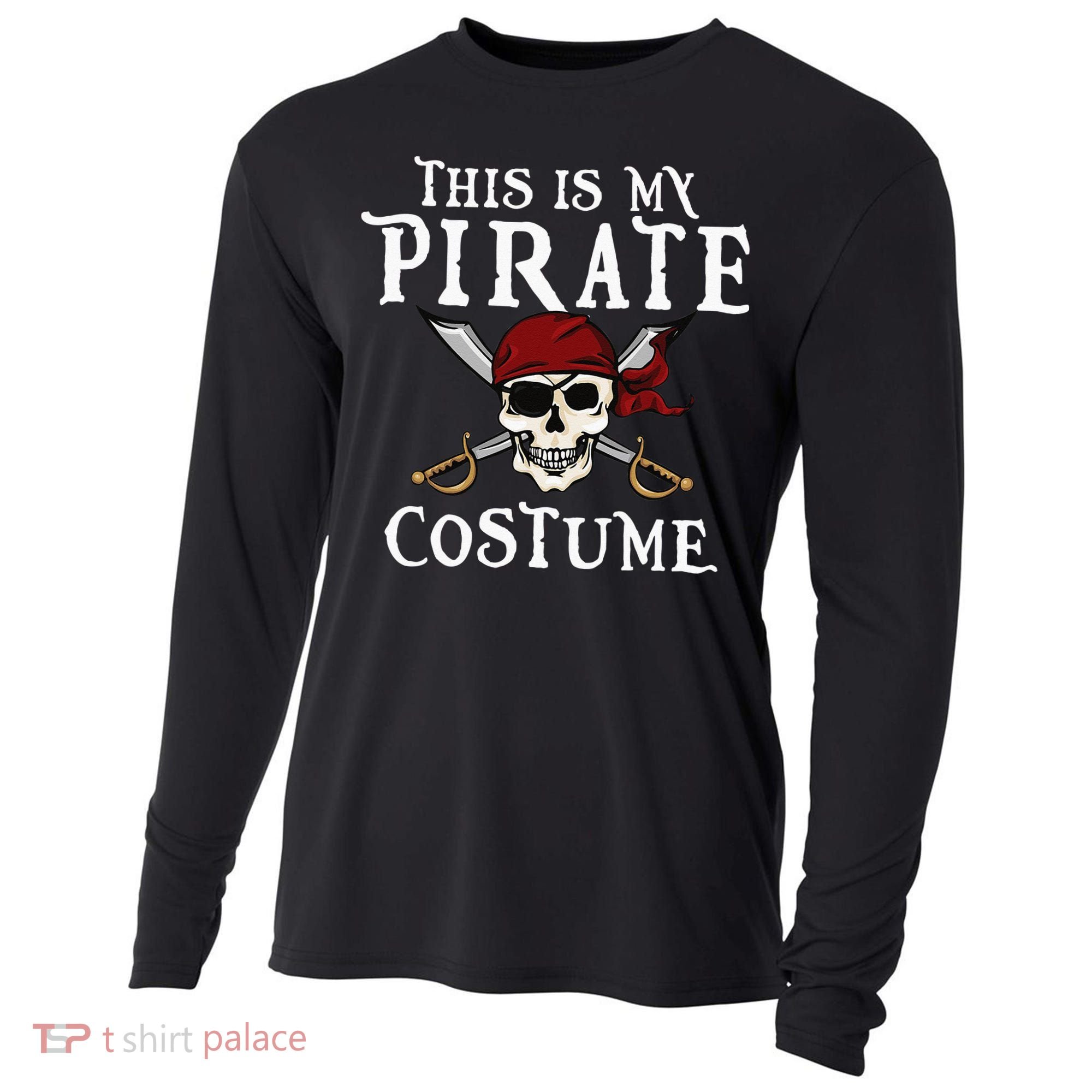 This Is My Pirate Costume Halloween Party Family Matching Cooling Performance Long Sleeve Crew