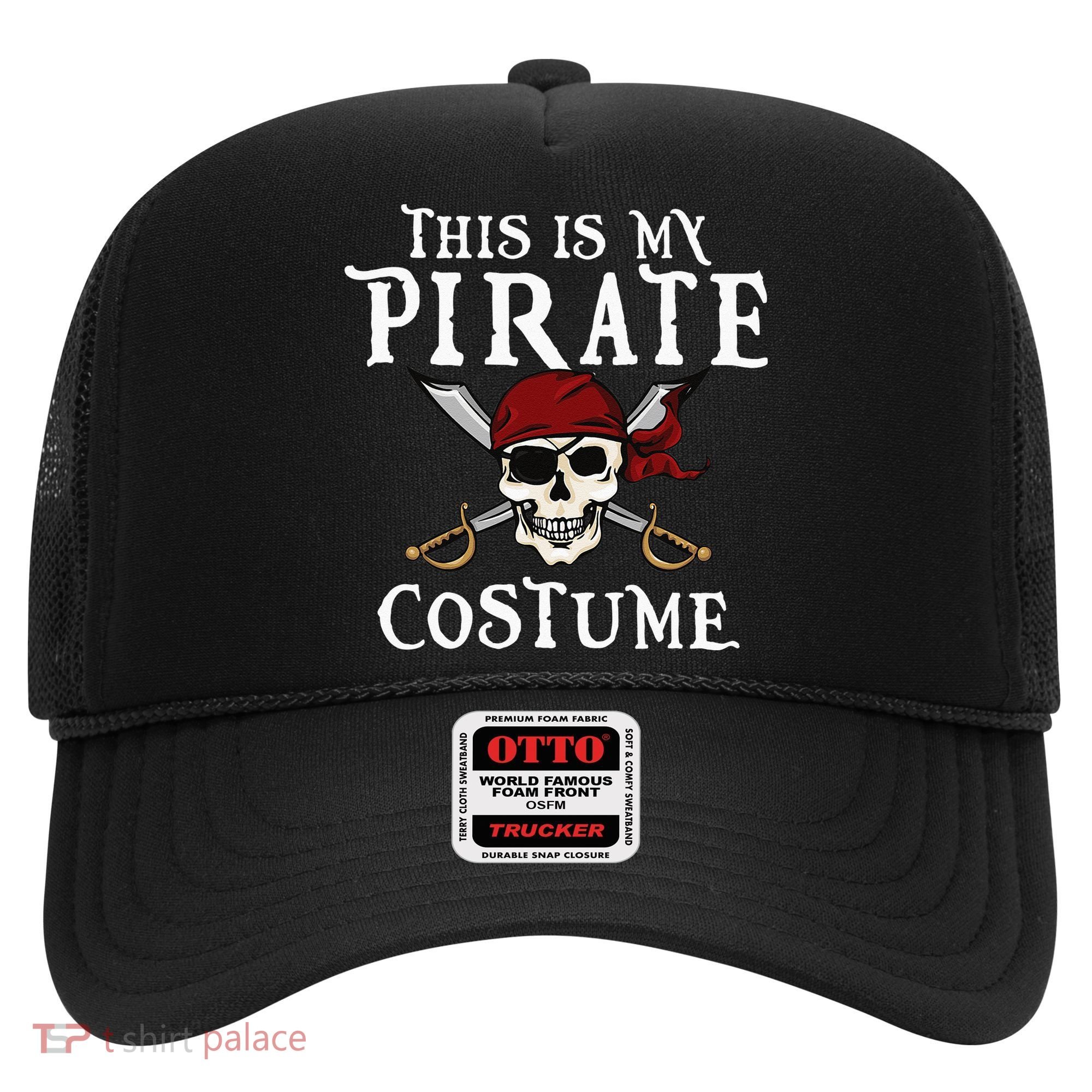 This Is My Pirate Costume Halloween Party Family Matching Hat