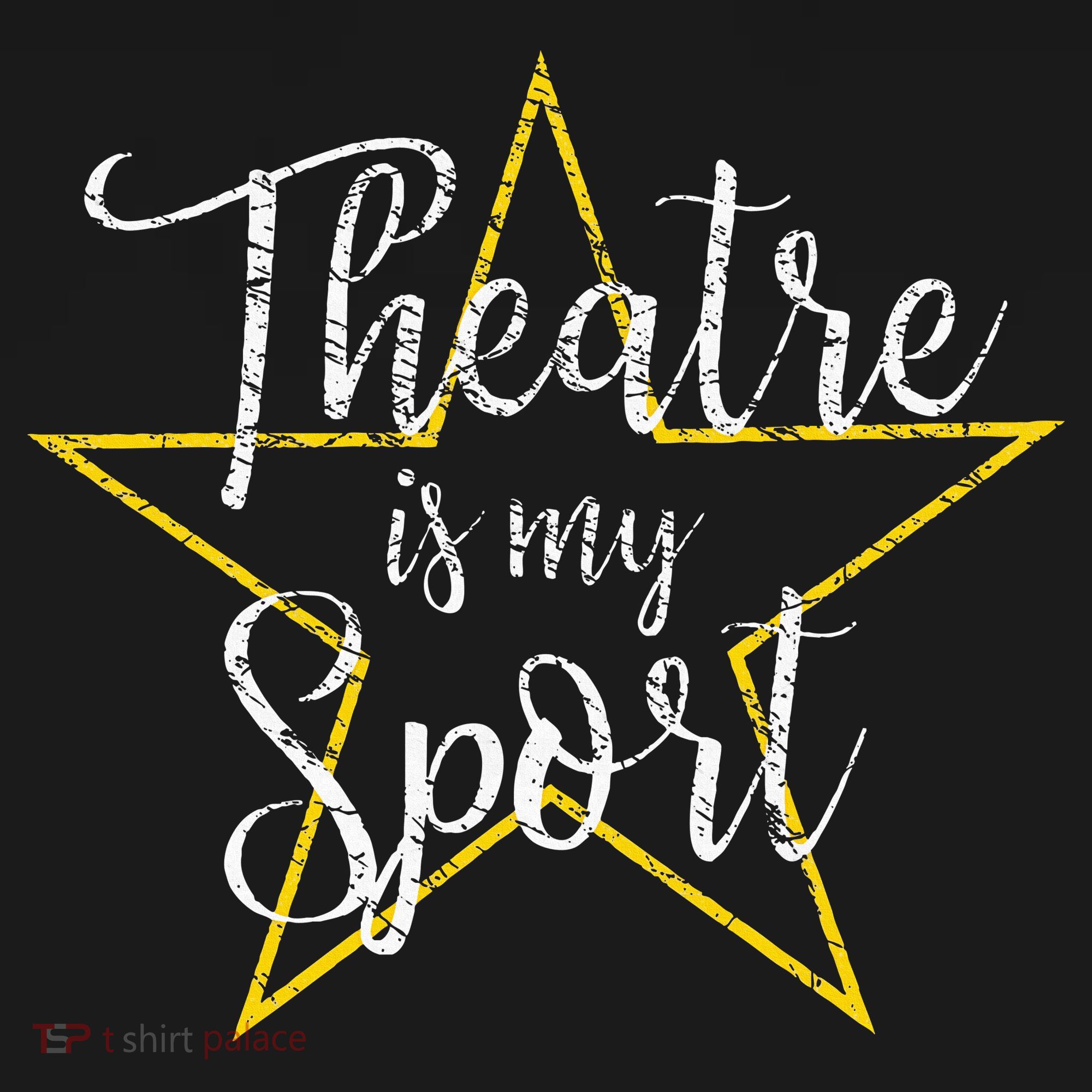 Theatre Is My Sport Musical Theater Thespian Broadway T-Shirt
