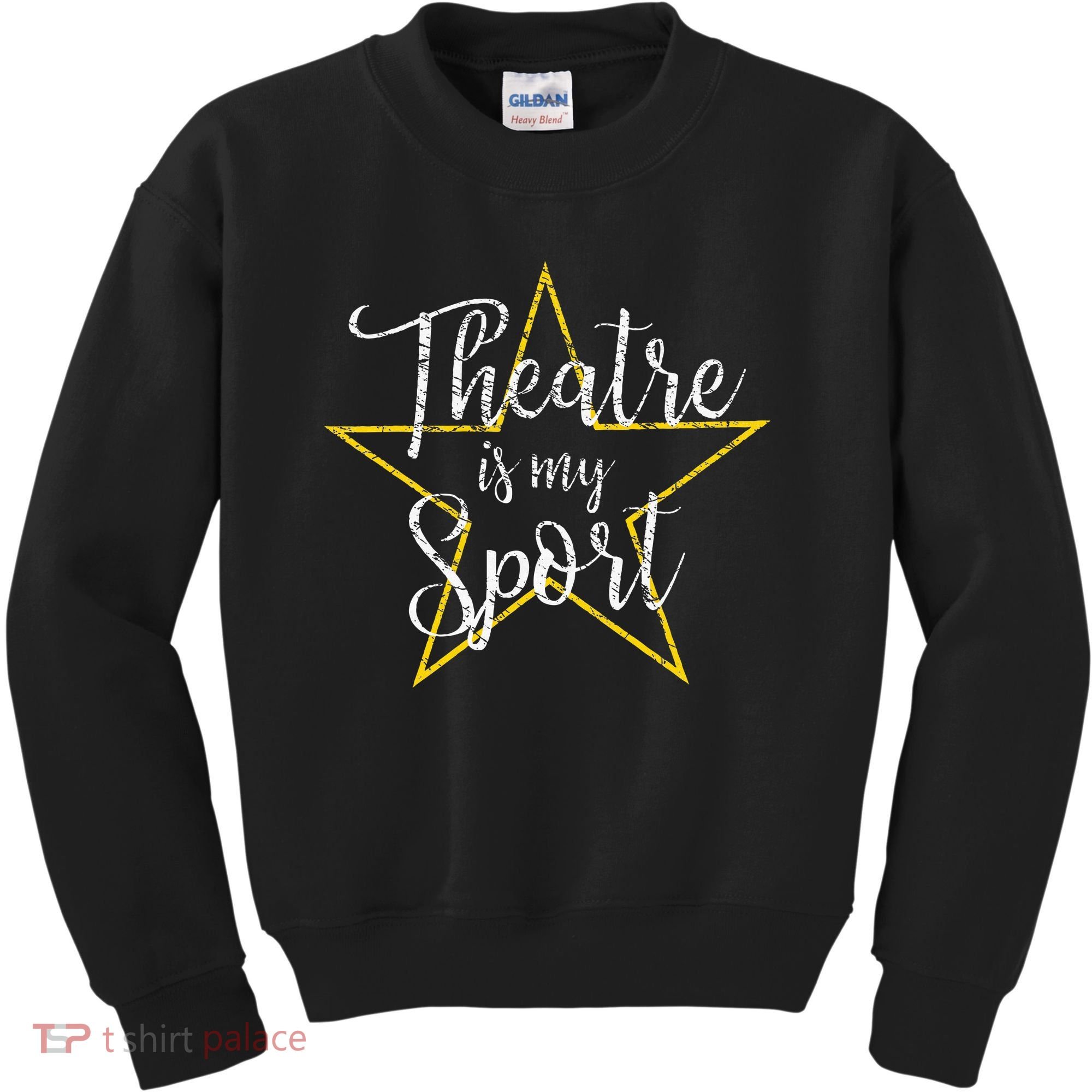 Theatre Is My Sport Musical Theater Thespian Broadway Kids Sweatshirt