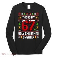 This Is My 67 Ugly Christmas Sweater 6-7 Meme Gen Alpha Long Sleeve Shirt thumb 0