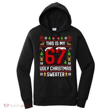 This Is My 67 Ugly Christmas Sweater 6-7 Meme Gen Alpha Women's Hoodie