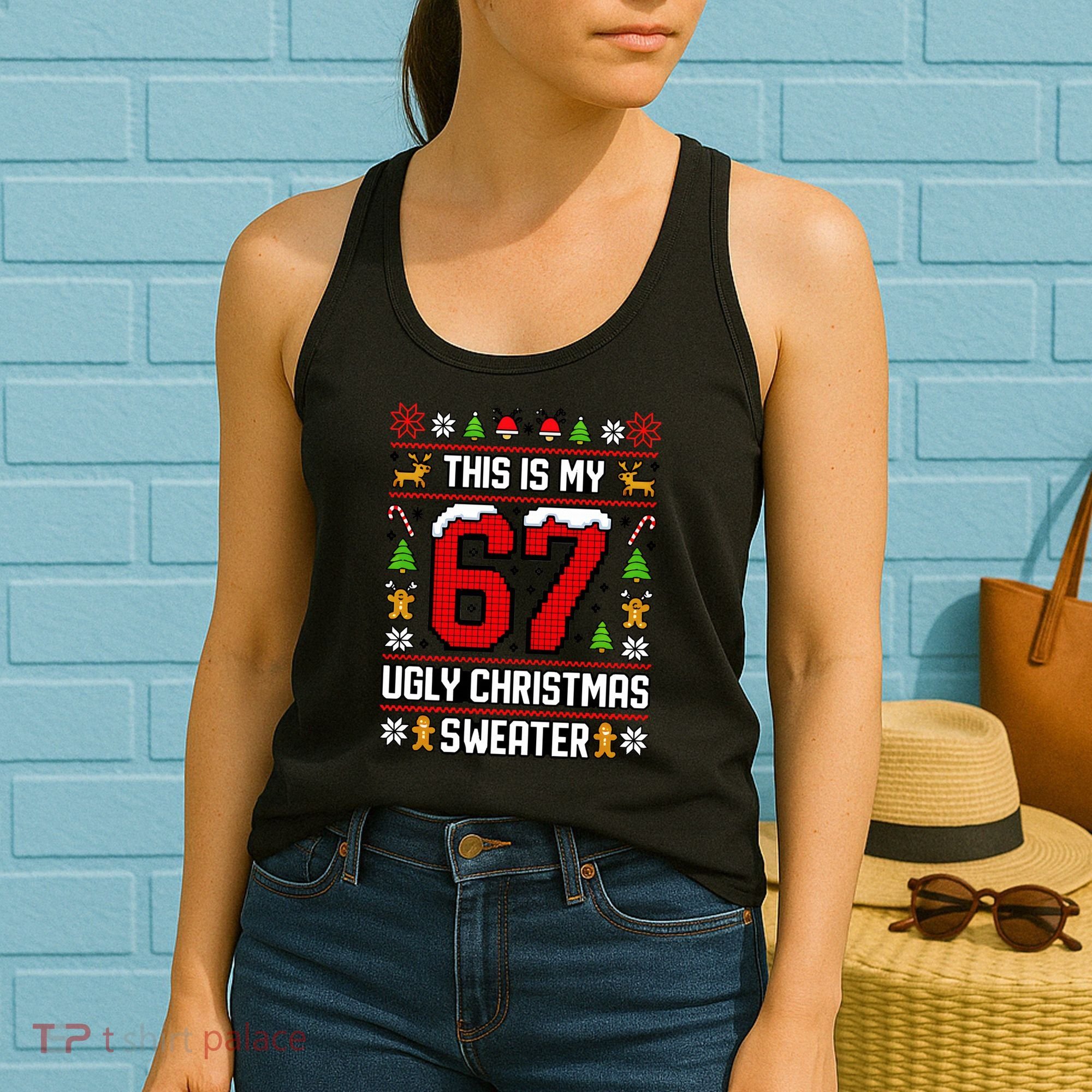 This Is My 67 Ugly Christmas Sweater 6-7 Meme Gen Alpha Women's Tank Top