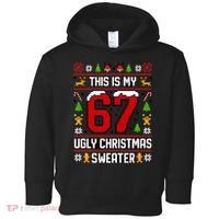 This Is My 67 Ugly Christmas Sweater 6-7 Meme Gen Alpha Toddler Hoodie thumb 0