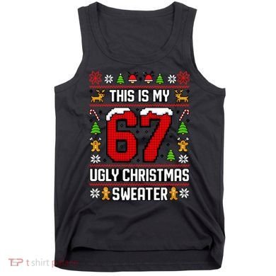 This Is My 67 Ugly Christmas Sweater 6-7 Meme Gen Alpha Tank Top