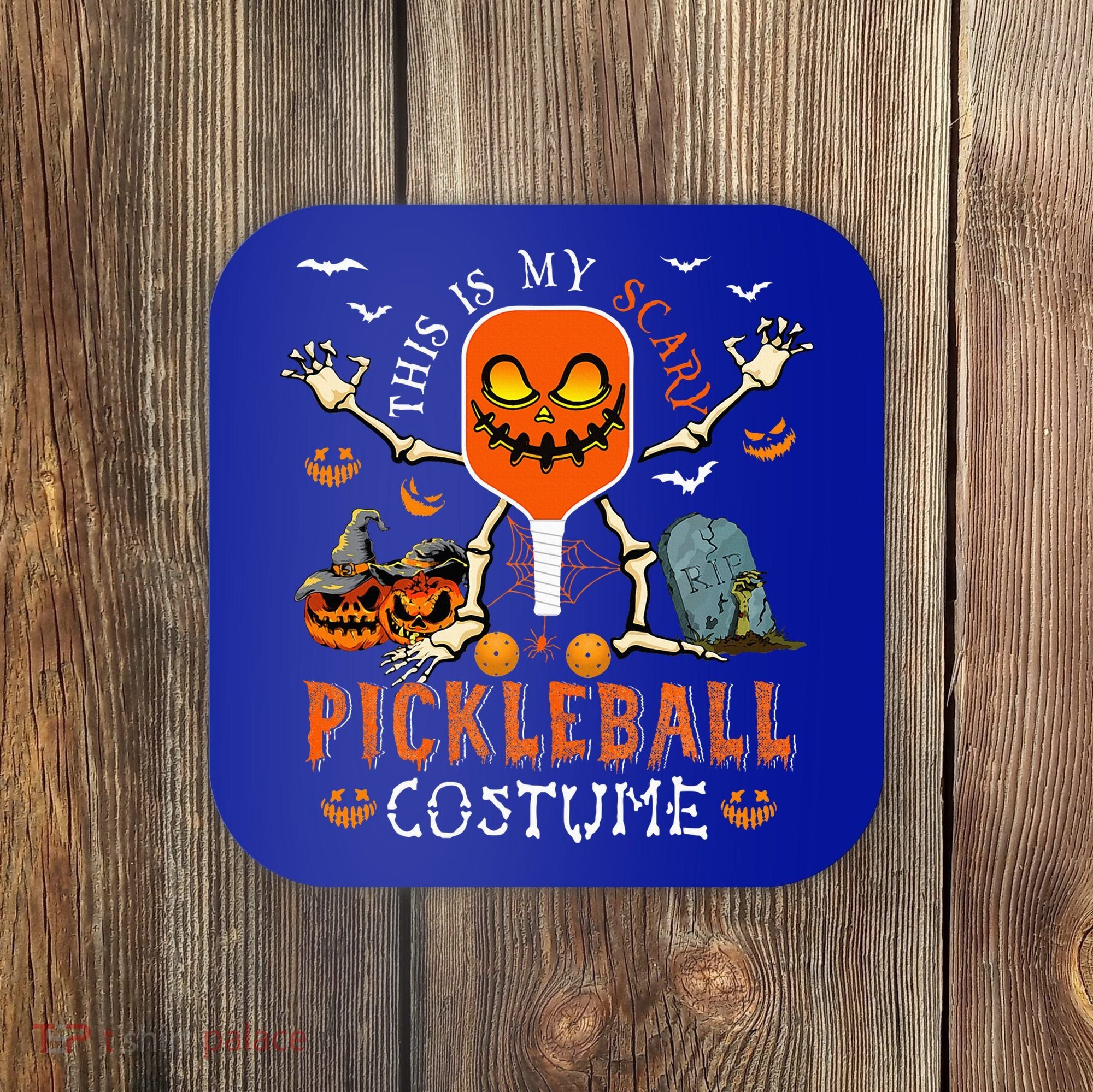 This Is My Scary Pickleball Costume Halloween Skeleton Lover Coaster