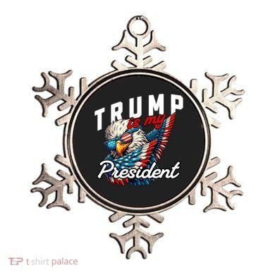 Trump Is My President Ornament