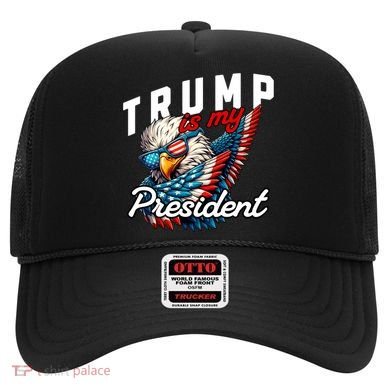 Trump Is My President Hat