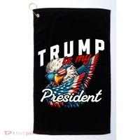 Trump Is My President Golf Towel thumb 0