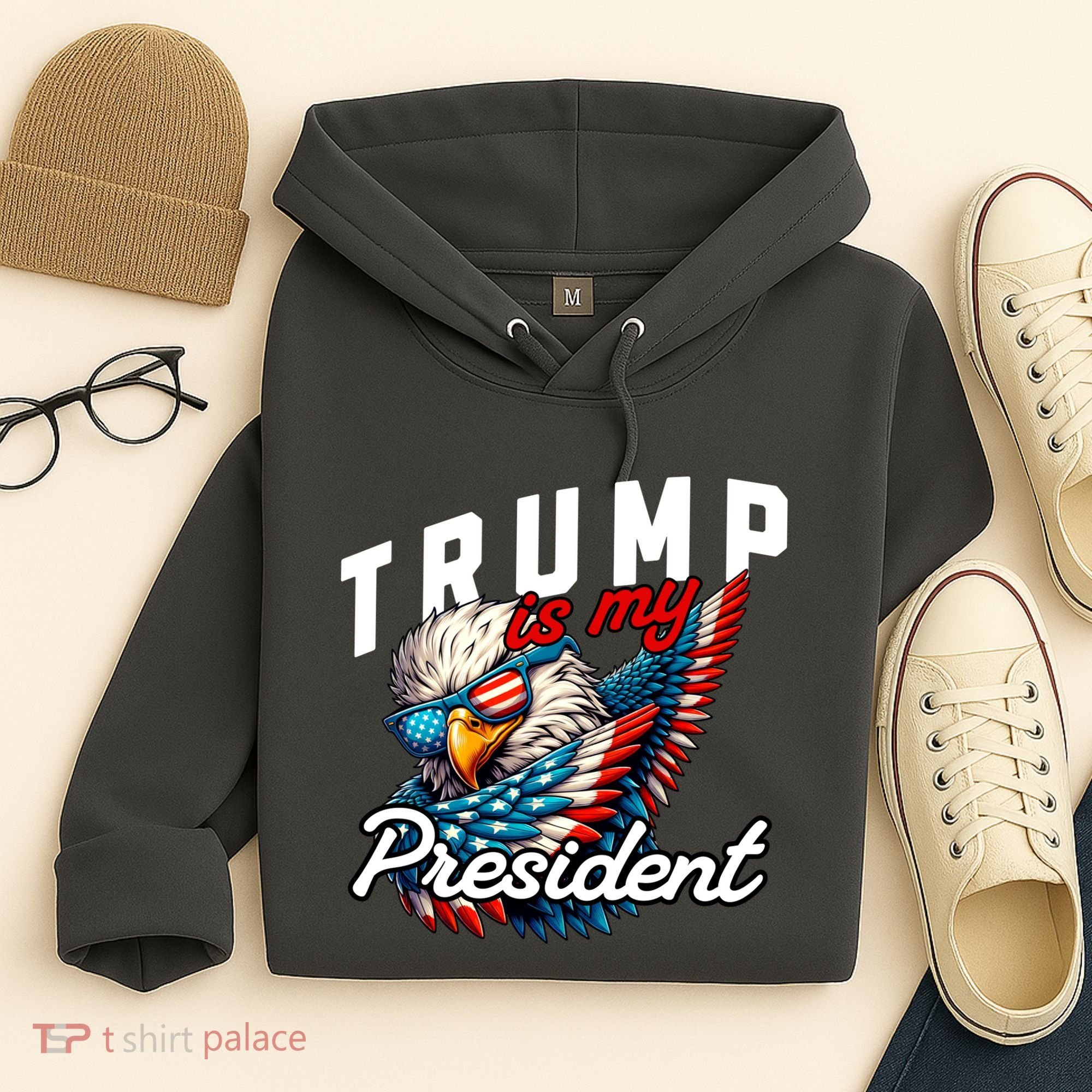 Trump Is My President Hoodie