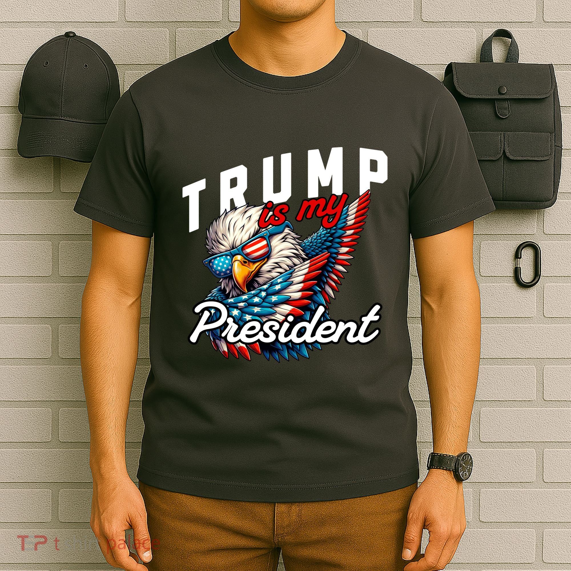 Trump Is My President T-Shirt
