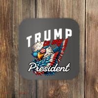 Trump Is My President Coaster thumb 0