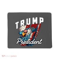 Trump Is My President Mousepad thumb 0