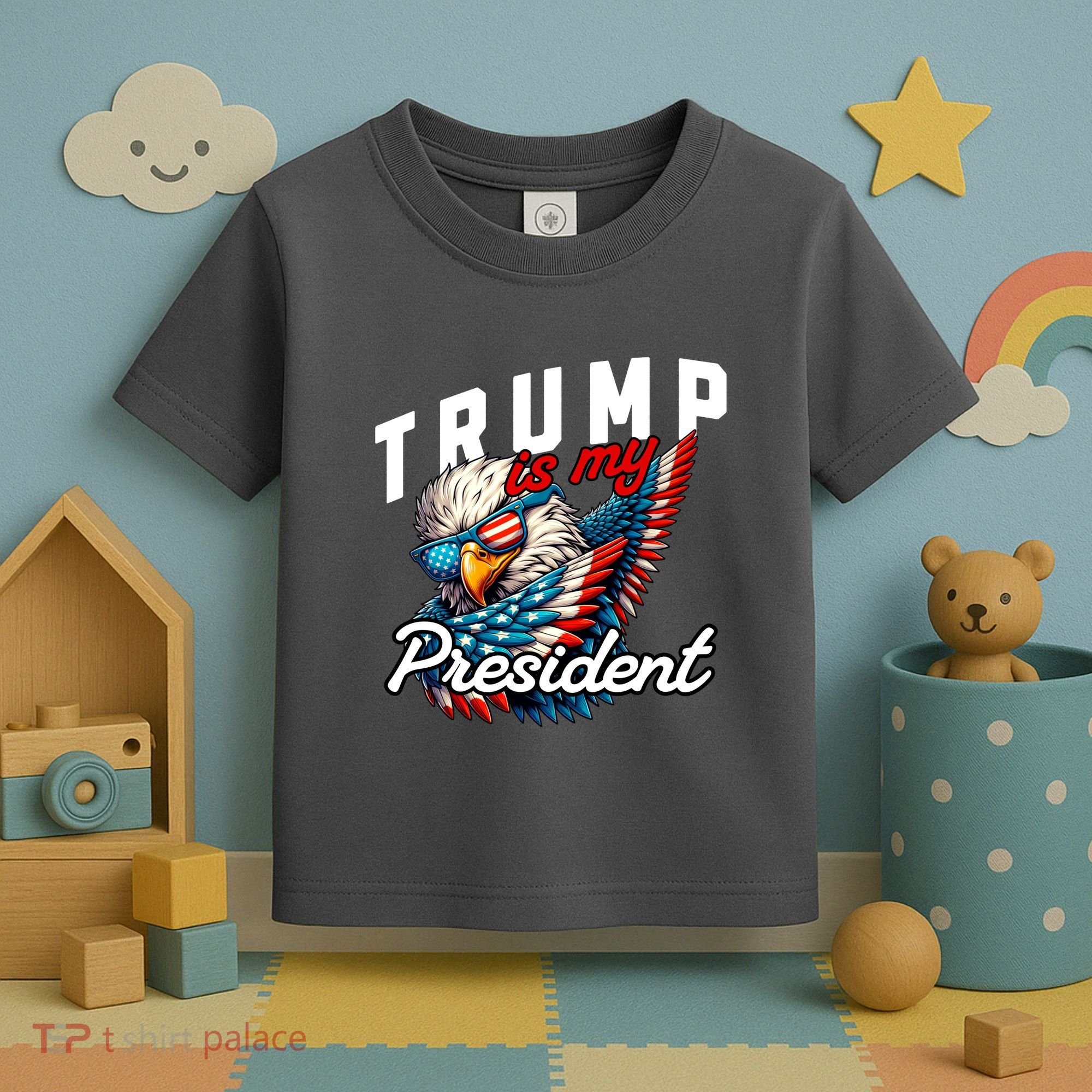 Trump Is My President Toddler T-Shirt