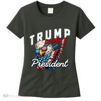 Trump Is My President Women's T-Shirt thumb 0