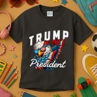 Trump Is My President Kids T-Shirt thumb 3