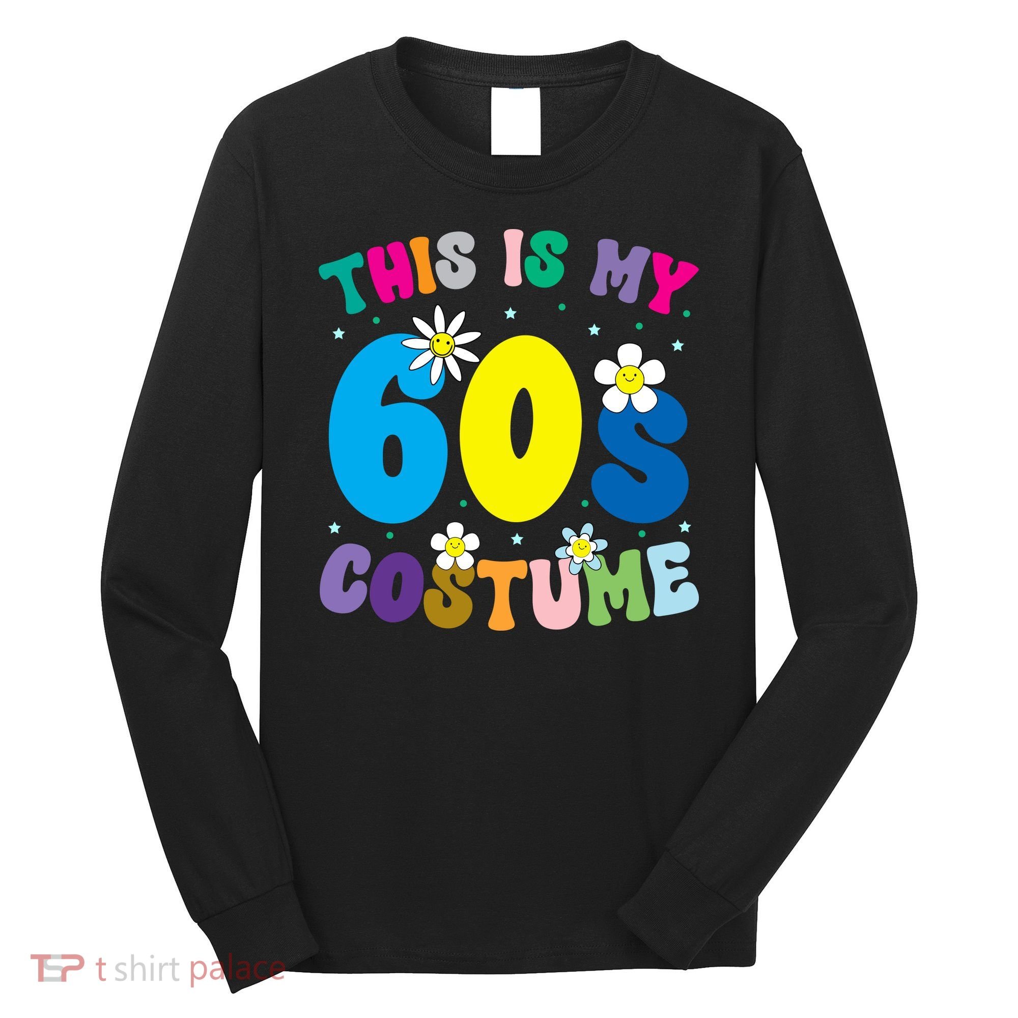 This Is My 60s Costume Long Sleeve Shirt