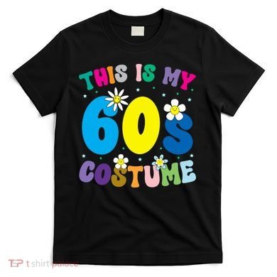 This Is My 60s Costume T-Shirt