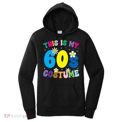 This Is My 60s Costume Women's Hoodie