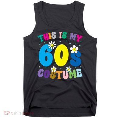 This Is My 60s Costume Tank Top