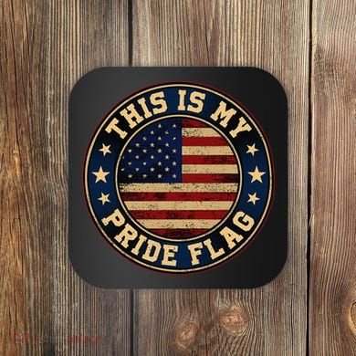 This Is My Pride Flag American Flag Coaster