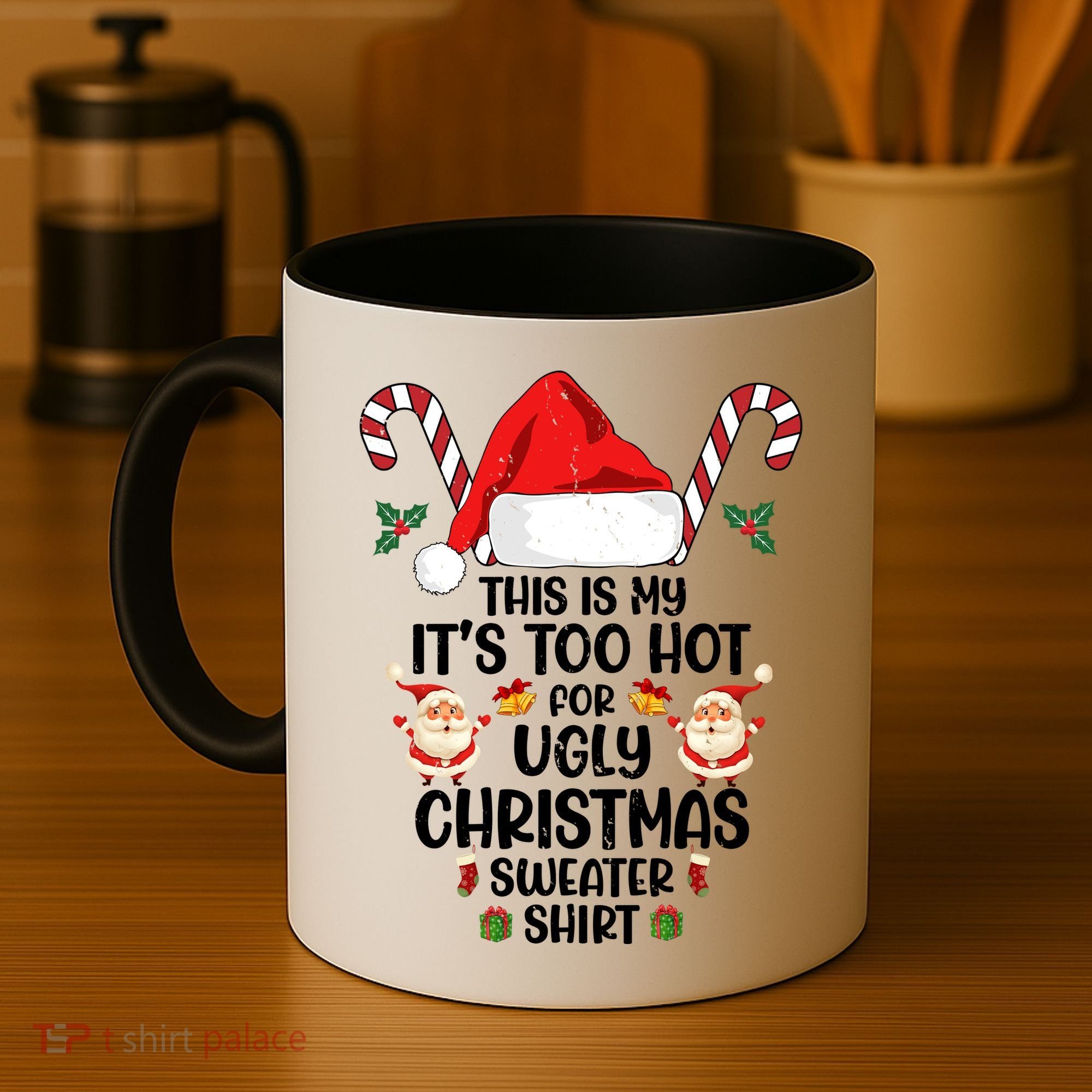 This Is My ItS Too Hot For Ugly Christmas Sweater Coffee Mug