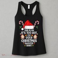 This Is My ItS Too Hot For Ugly Christmas Sweater Women's Tank Top thumb 3