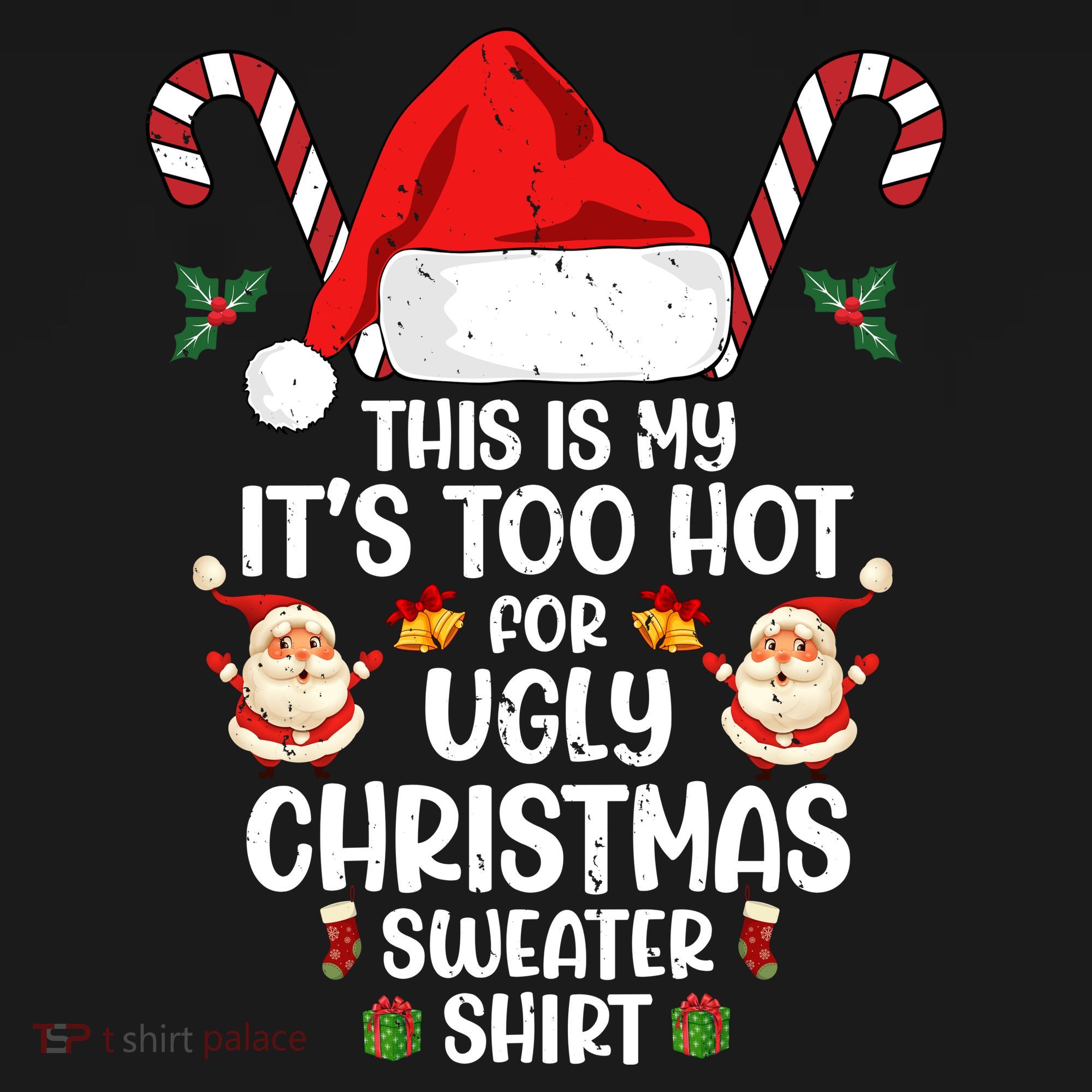 This Is My ItS Too Hot For Ugly Christmas Sweater Women's T-Shirt