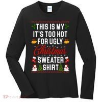 This Is My It's Too Hot For Ugly Christmas Sweater Shirt Women's Long Sleeve Shirt thumb 0