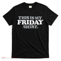 This Is My Friday Funny Vintage Retro Distressed T-Shirt thumb 0