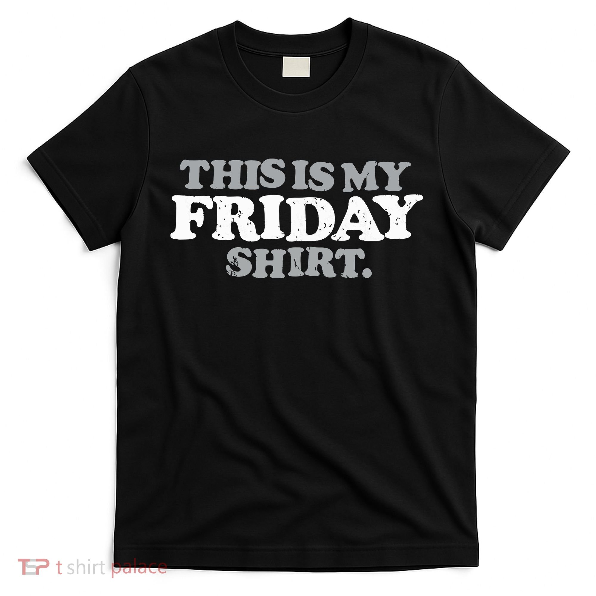This Is My Friday Funny Vintage Retro Distressed T-Shirt