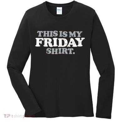 This Is My Friday Funny Vintage Retro Distressed Women's Long Sleeve Shirt